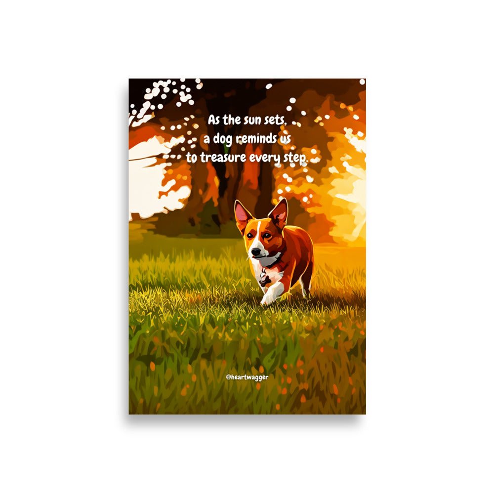 Poster - As the sun sets, a dog reminds us to treasure every step A1 (59.4×84.1 cm)