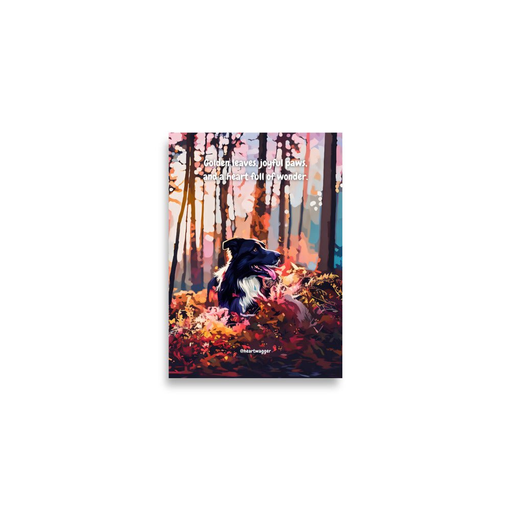 Poster - Golden leaves, joyful paws, and a heart full of wonder A2 (42×59.4 cm)