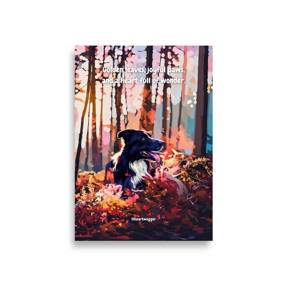Poster - Golden leaves, joyful paws, and a heart full of wonder A1 (59.4×84.1 cm)