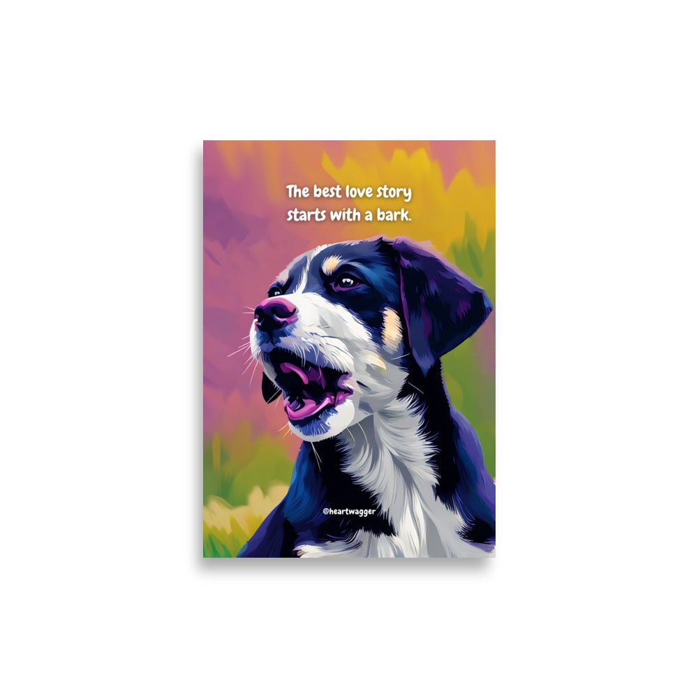 Poster - The best love story starts with a bark 21×30 cm