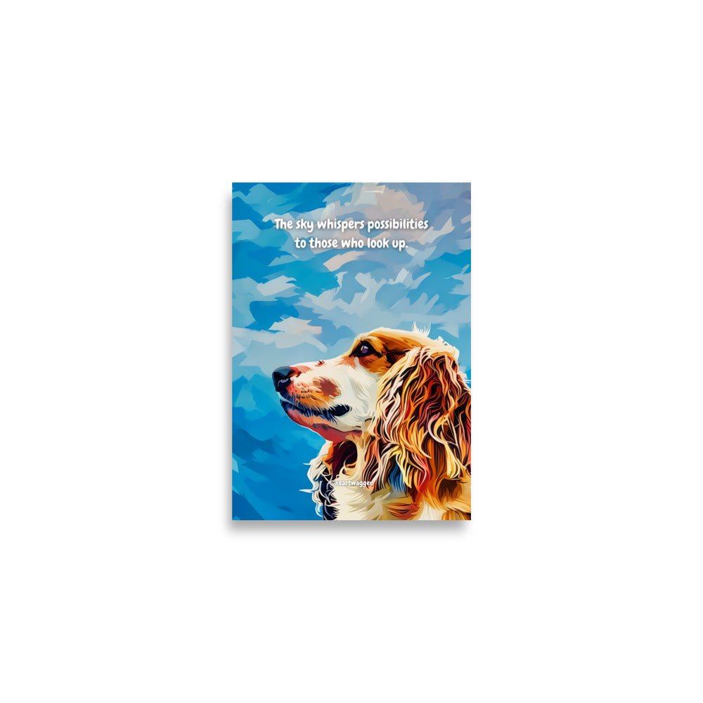 Poster - The sky whispers possibilities to those who look up A2 (42×59.4 cm)