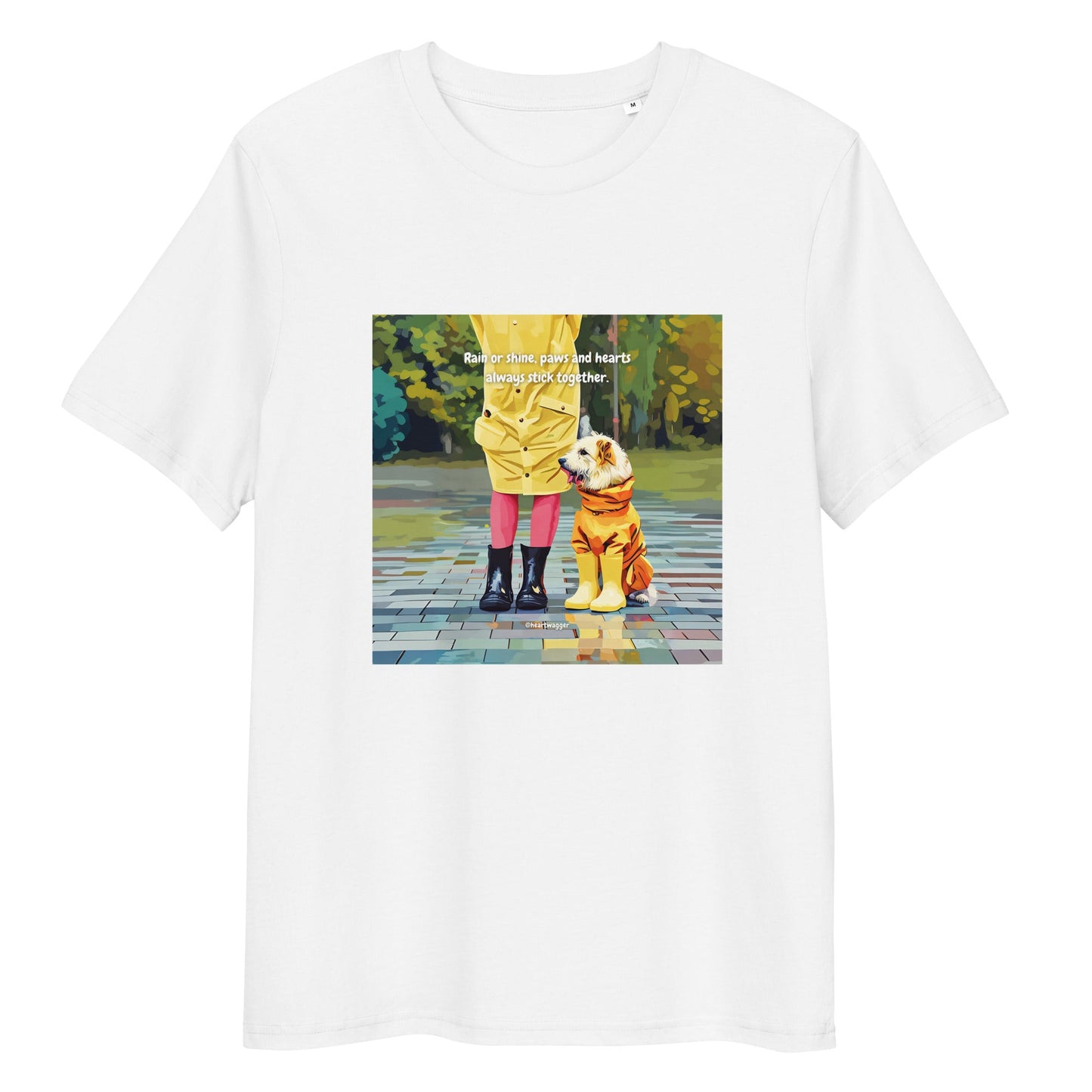 T-Shirt - Rain or shine, paws and hearts always stick together White