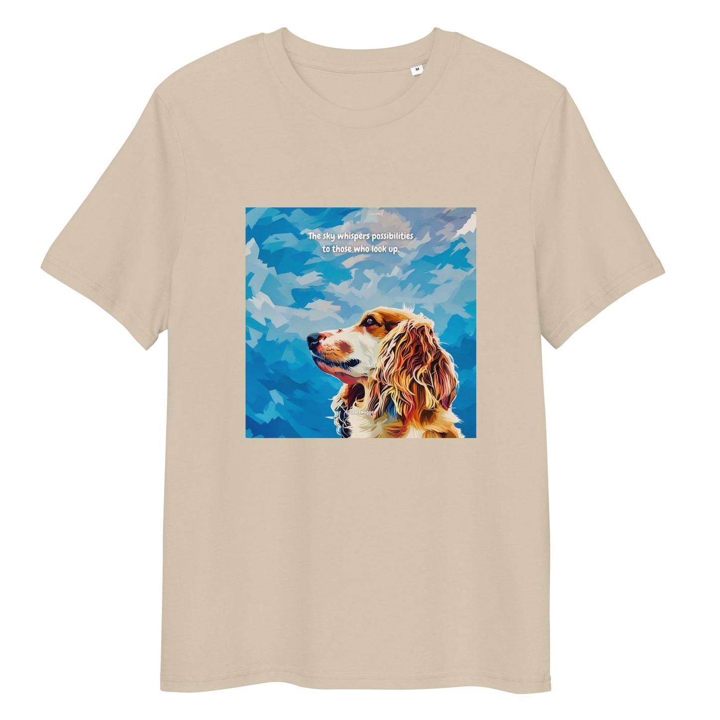 T-Shirt - The sky whispers possibilities to those who look up Desert Dust