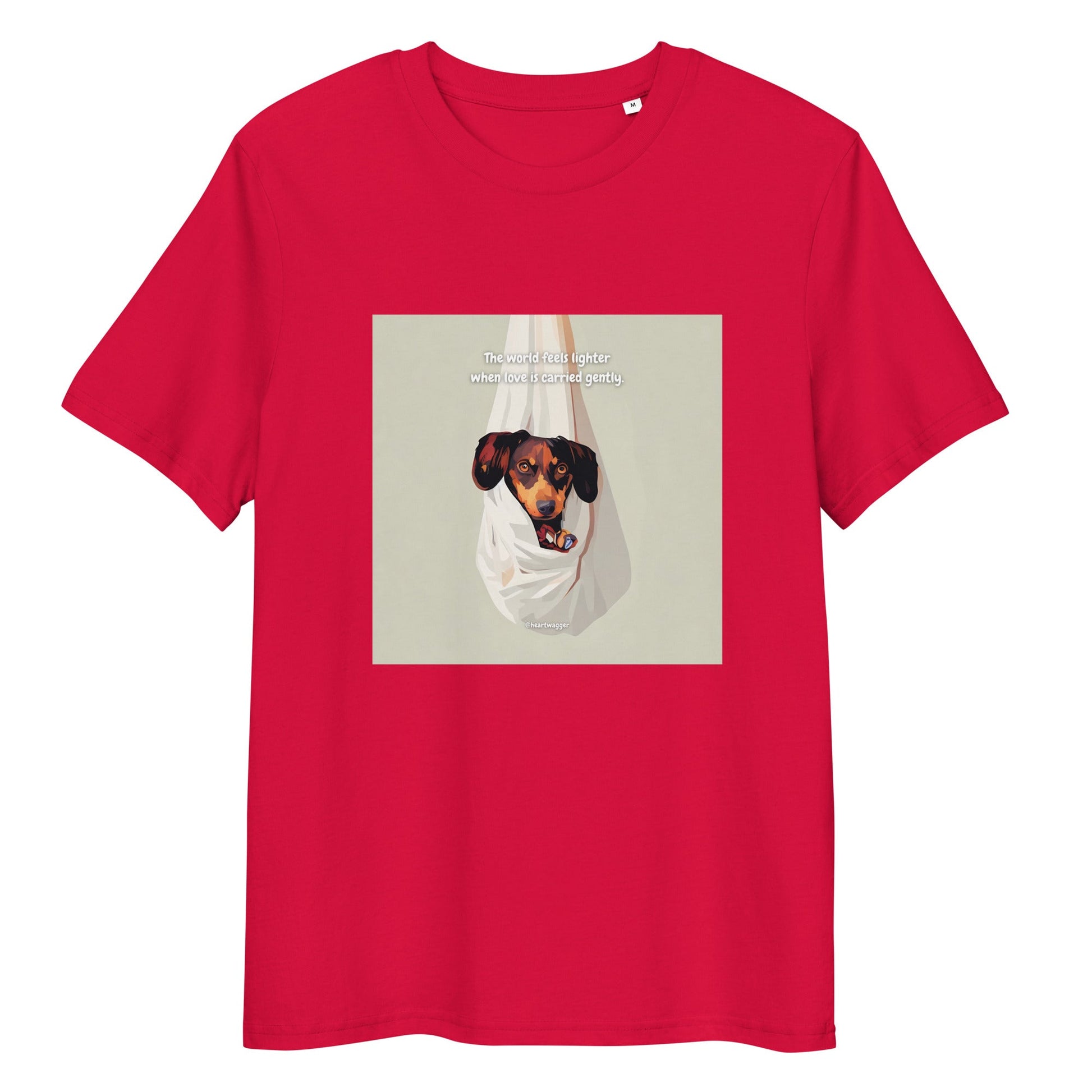 T-Shirt - The world feels lighter when love is carried gently Red